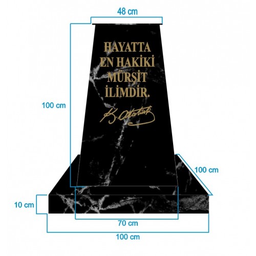 Atatürk Kaidesi (100cm) + Alt Tabla (100x100cm) Mermer Desenli Siyah Atatürk Kaidesi (100cm) + Alt Tabla (100x100cm) Mermer Desenli Siyah